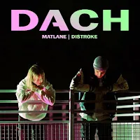 Matlane — Dach Ft Distroke — обложка